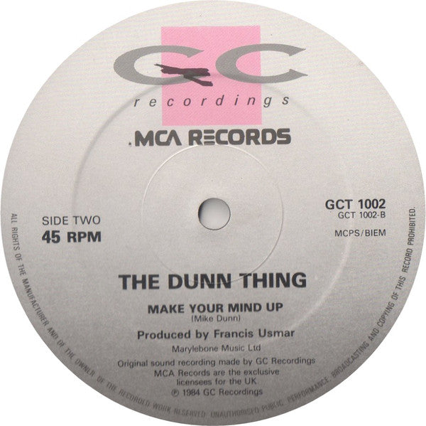 The Dunn Thing : Sticking To My Guns (12", Single)