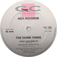 The Dunn Thing : Sticking To My Guns (12", Single)