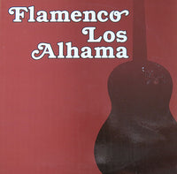Los Alhama : Flamenco Los Alhama (LP, Album)