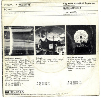 Tom Jones : Say You'll Stay Until Tomorrow (7", Single)