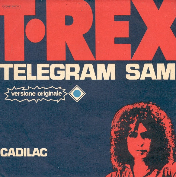 T•Rex* : Telegram Sam (7")