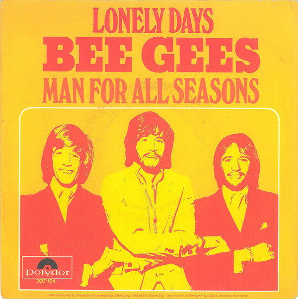 Bee Gees : Lonely Days / Man For All Seasons (7", Single, Mono)
