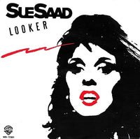 Sue Saad : Looker (7", Single)
