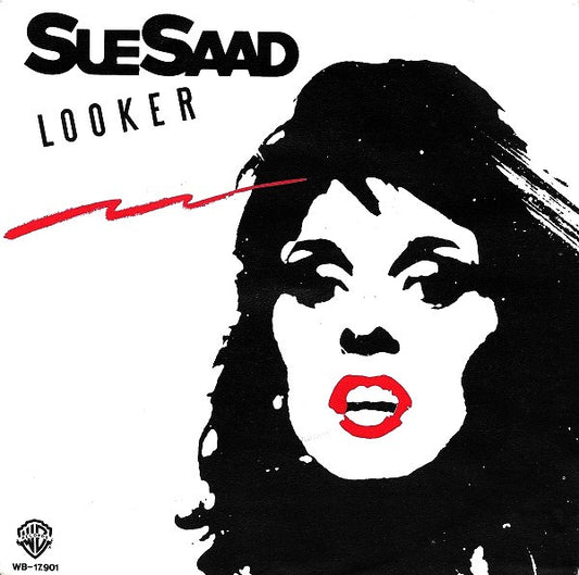 Sue Saad : Looker (7", Single)