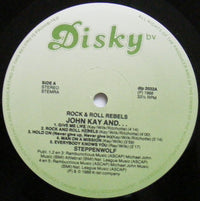 John Kay & Steppenwolf : Rock & Roll Rebels (LP, Album)