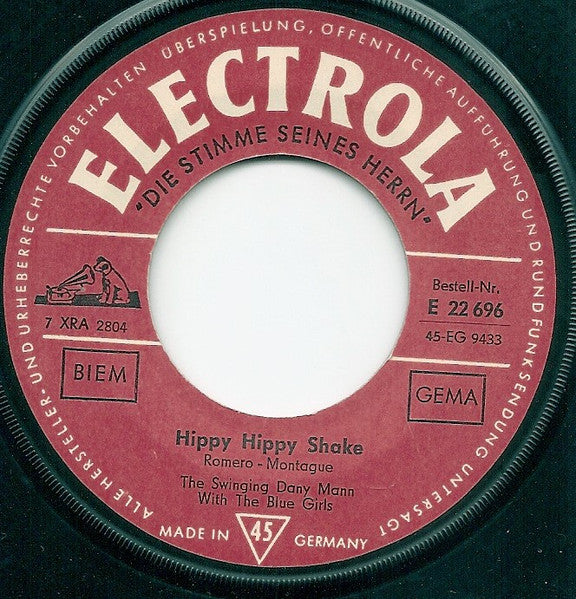 The Swinging Dany Mann* With  The Blue Girls : Hippy Hippy Shake (7", Single)