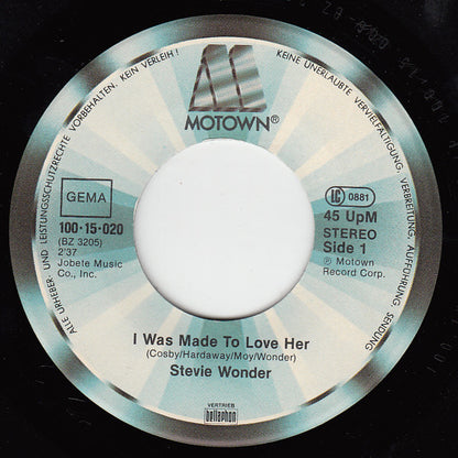 Stevie Wonder : I Was Made To Love Her (7", Single)