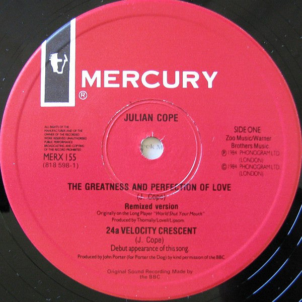 Julian Cope : The Greatness And Perfection Of Love (Remix) (12")