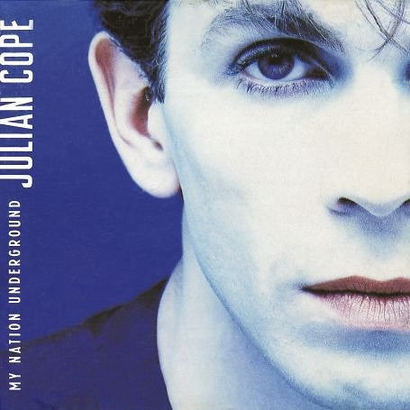 Julian Cope : My Nation Underground (LP, Album)