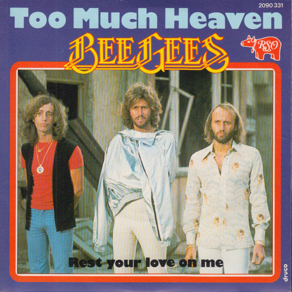 Bee Gees : Too Much Heaven (7", Single)