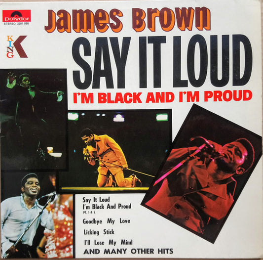 James Brown : Say It Loud I'm Black And I'm Proud (LP, Album, RE)