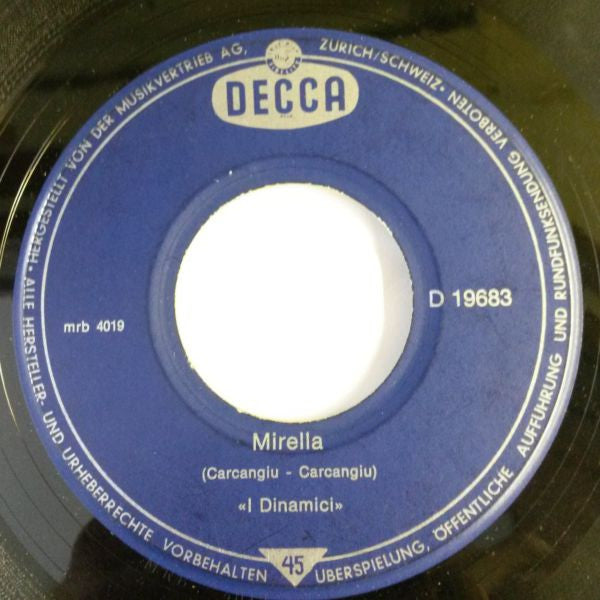 I Dinamici (2) : Mamma Perdonami (7")