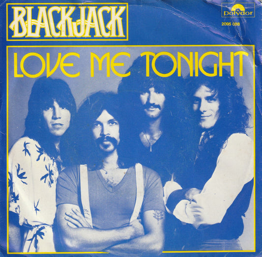 Blackjack (8) : Love Me Tonight (7")