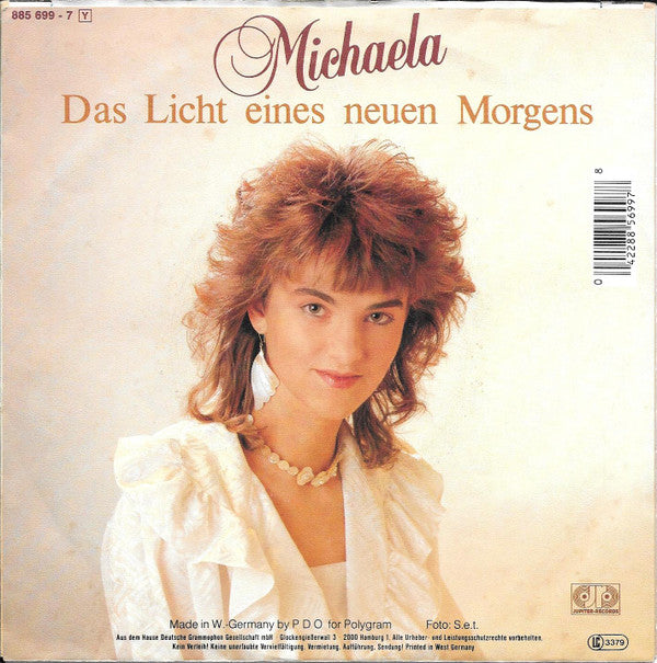 Michaela (12) : Das Licht Eines Neuen Morgens (7", Single)