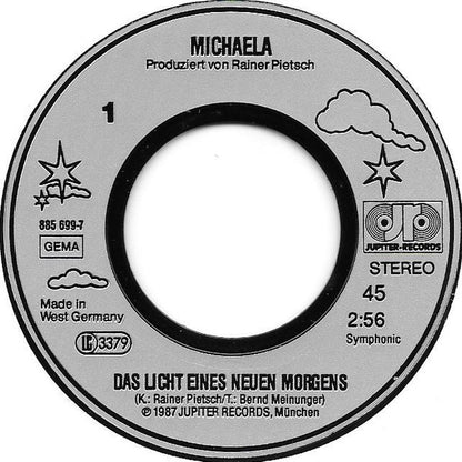 Michaela (12) : Das Licht Eines Neuen Morgens (7", Single)