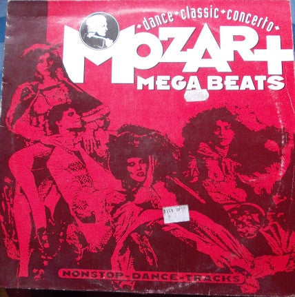 Unknown Artist : Dance Classic Concerto * Mozart Mega Beats (LP, Mixed)