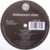 Shakespear's Sister : You're History (Voodoo Remix) (12")