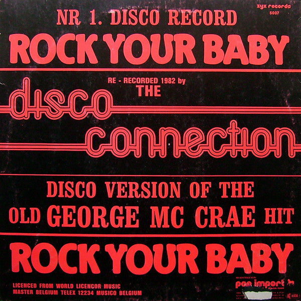The Disco Connection* : Rock Your Baby (12", Yel)