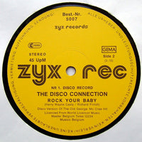 The Disco Connection* : Rock Your Baby (12", Yel)