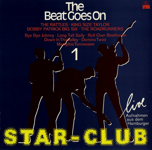 Various : The Beat Goes On Vol. 1 "Star-Club Live" (LP, Comp)