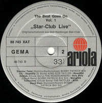 Various : The Beat Goes On Vol. 1 "Star-Club Live" (LP, Comp)