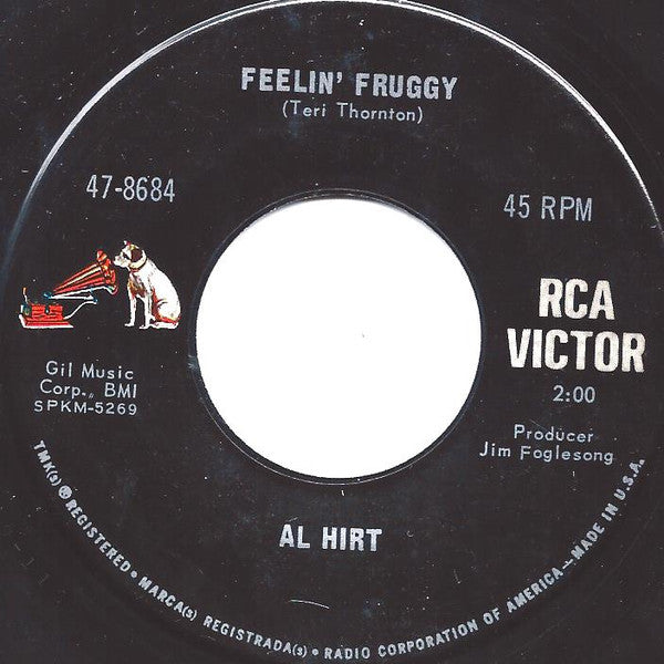 Al Hirt : Feelin' Fruggy (7", Single)