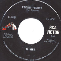 Al Hirt : Feelin' Fruggy (7", Single)
