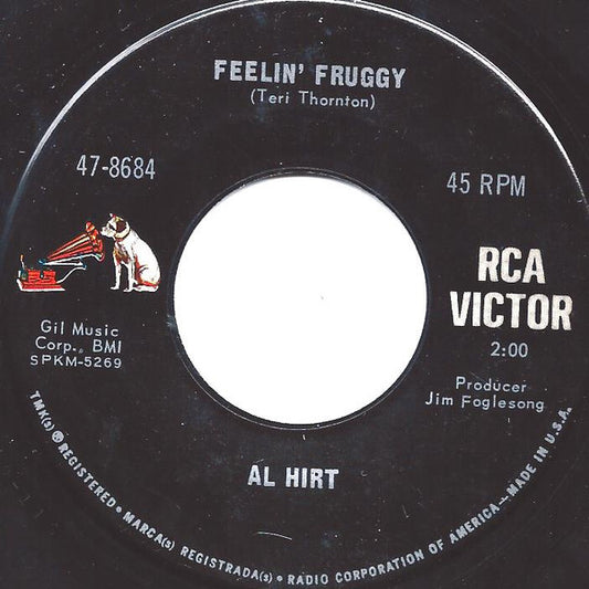 Al Hirt : Feelin' Fruggy (7", Single)