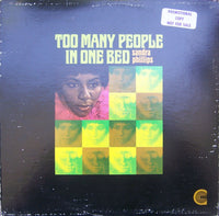 Sandra Phillips : Too Many People In One Bed (LP, Album, Promo)