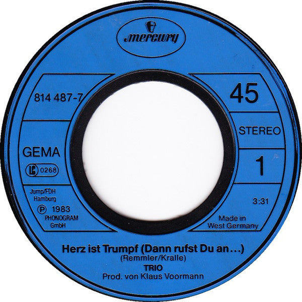 Trio : Herz Ist Trumpf (Dann Rufst Du An.....) (7", Single)
