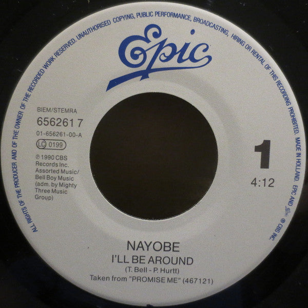 Nayobe : I'll Be Around (7", Single)