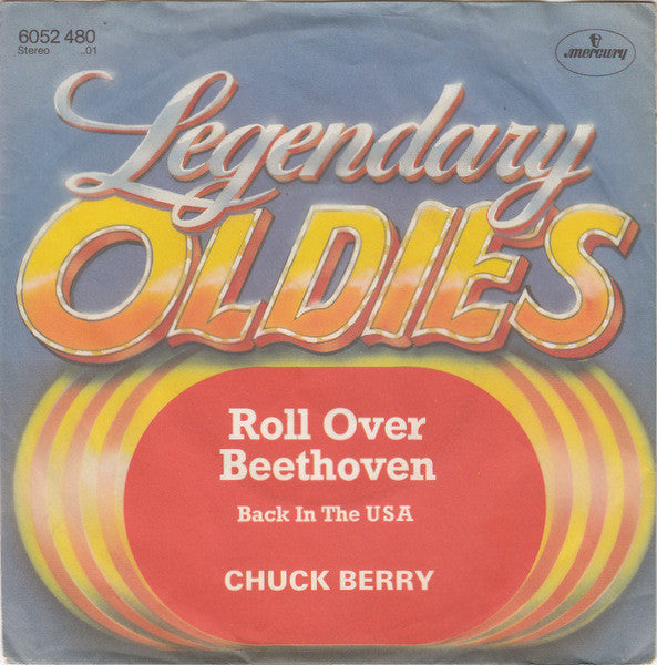Chuck Berry : Roll Over Beethoven / Back In The USA (7", Single)