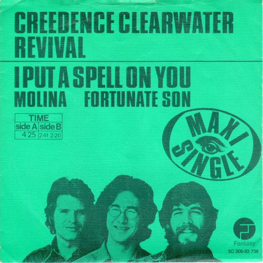Creedence Clearwater Revival : I Put A Spell On You (7", Maxi, Tex)