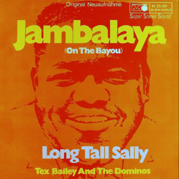 Tex Bailey And The Dominos : Jambalaya (On The Bayou) (7", Single)