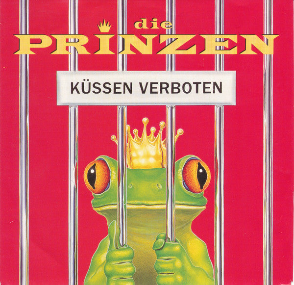Die Prinzen : Küssen Verboten (7", Single)
