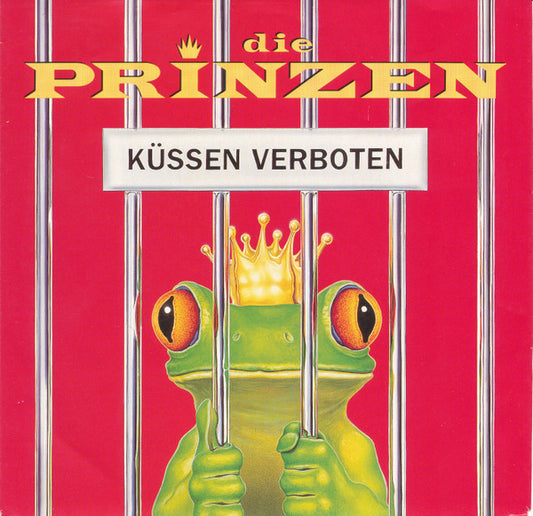 Die Prinzen : Küssen Verboten (7", Single)