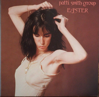 Patti Smith Group : Easter (LP, Album, RP)