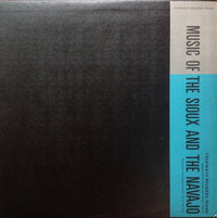 Sioux (3) / Navajo (4) : Music Of The Sioux And The Navajo (LP, RP)