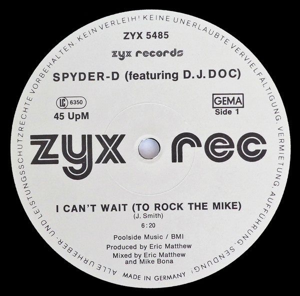 Spyder-D Featuring DJ Doc : I Can't Wait (To Rock The Mike) (12")