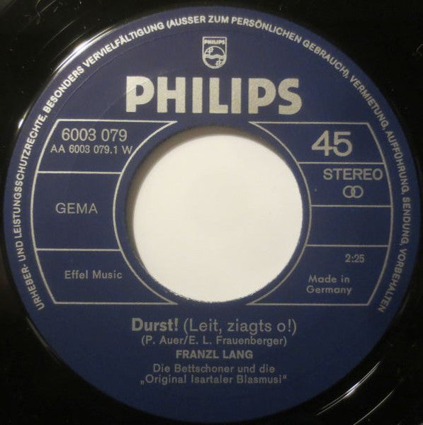 Franzl Lang : Durst! (7", Single)