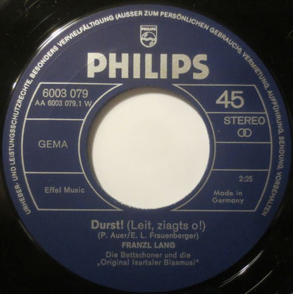 Franzl Lang : Durst! (7", Single)