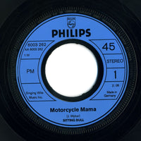 Sitting Bull : Motorcycle Mama (7", Single)