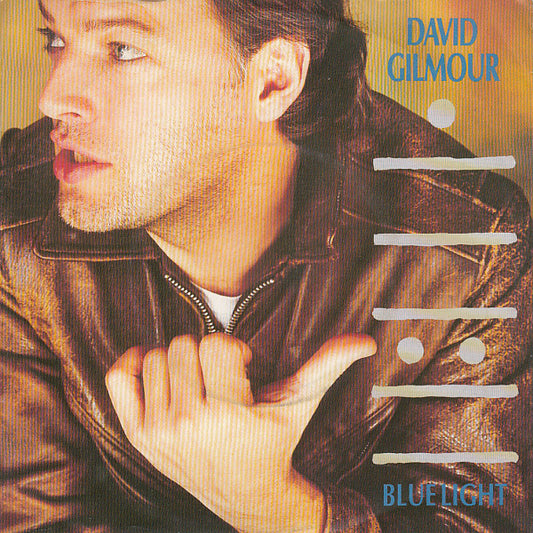 David Gilmour : Blue Light (7", Single)