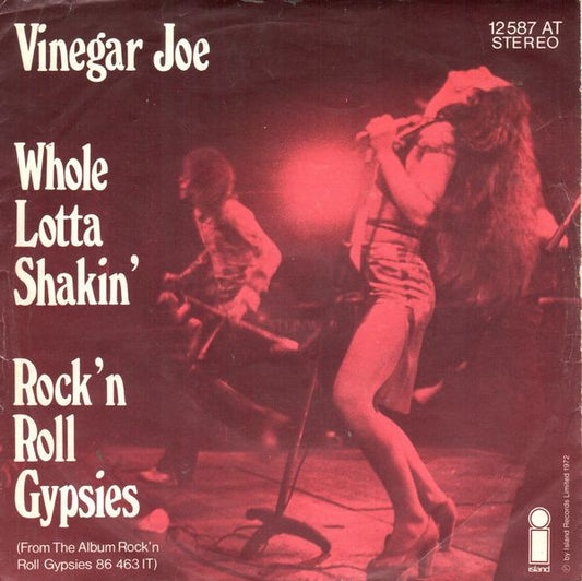 Vinegar Joe : Whole Lotta Shakin' / Rock 'N Roll Gypsies (7", Single)