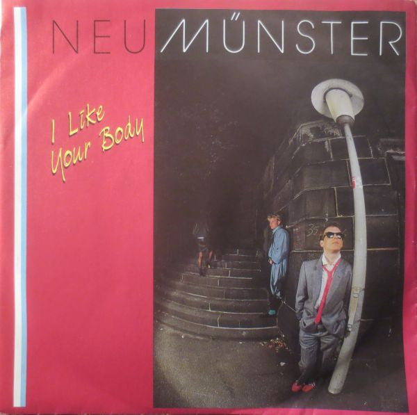 Neumünster : I Like Your Body (7", Single)
