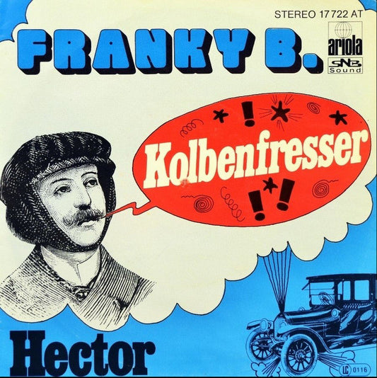 Franky B. (3)* : Kolbenfresser (7", Single)