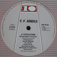 P.P. Arnold : A Little Pain (12")