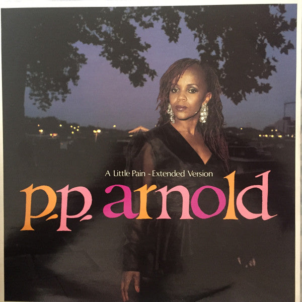 P.P. Arnold : A Little Pain (12")
