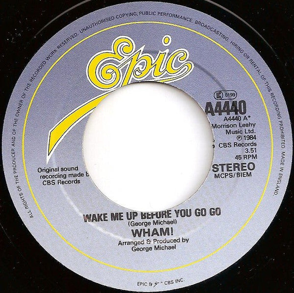 Wham! : Wake Me Up Before You Go-Go (7", Single, Pap)