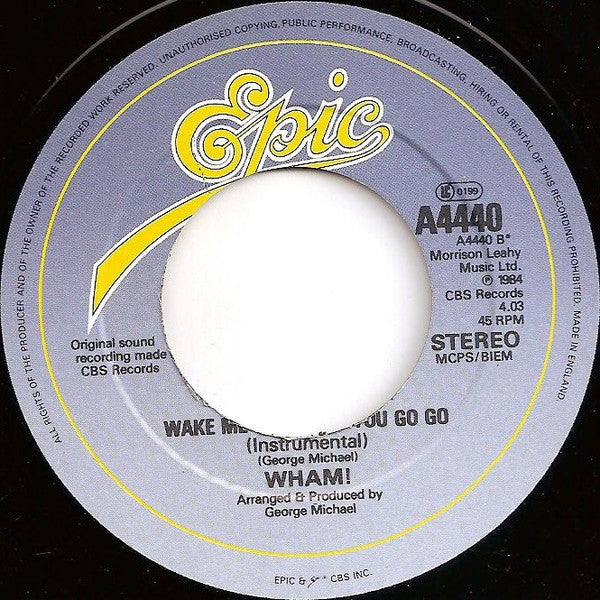 Wham! : Wake Me Up Before You Go-Go (7", Single, Pap)